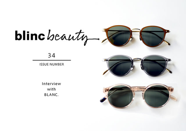 blinc beauty no.34 人気急上昇のBLANCを知りたい!(前編)