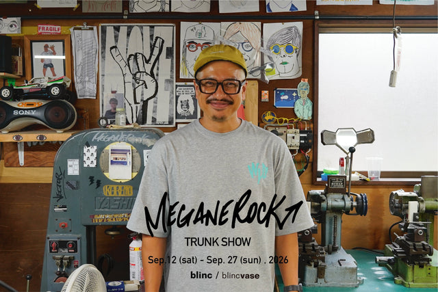 「MEGANEROCK TRUNK SHOW」開催!新作フレーム「Vector 022」& 雨田氏在店イベントも